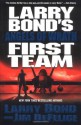 Larry Bond's First Team: Angels of Wrath - Jim DeFelice, Larry Bond