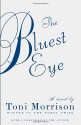 The Bluest Eye - Toni Morrison