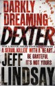 Darkly Dreaming Dexter - Jeff Lindsay