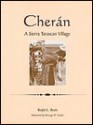 Cherán: A Sierra Tarascan Village - Ralph Leon Beals, George McClelland Foster