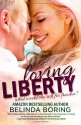 Loving Liberty - Belinda Boring