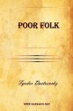 Poor Folk - Fyodor Dostoyevsky