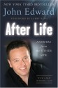 After Life: Answers from the Other Side - John Edward, Larry King