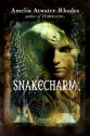 Snakecharm (The Kiesha'ra, #2) - Amelia Atwater-Rhodes