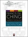 Introduction to Architecture - Francis D.K. Ching