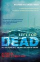 Left For Dead: 30 Years On - The Race is Finally Over - Nick Ward, Sinead O'Brien