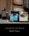 Hard Times - Charles Dickens