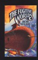 The Fugitive Worlds - Bob Shaw