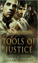 Tools of Justice - Sarah Masters, Jaime Samms