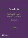 Sonata in D major (K298/P194/LS6) - Domenico Scarlatti