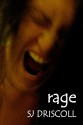 Rage - Sally Jane Driscoll