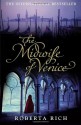 The Midwife of Venice - Roberta Rich, Rich Roberta