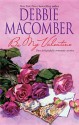 Be My Valentine - Debbie Macomber