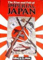 The Rise and Fall of Imperial Japan 1894-1945 - S.L. Mayer, A.J. Barker, Ronald Heiferman, Ian V. Hogg