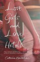 Lost Girls And Love Hotels - Catherine Hanrahan