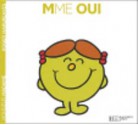 Madame Oui - Roger Hargreaves, Evelyne Lallemand