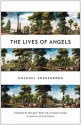 The Lives of Angels - Emanuel Swedenborg, George F. Dole, Lisa Hyatt Cooper, Grant Schnarr