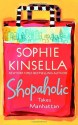 Shopaholic Takes Manhattan - Sophie Kinsella