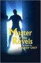 Master of the Revels - Andrew Grey