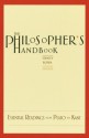 The Philosopher's Handbook: Essential Readings from Plato to Kant - Stanley Rosen