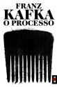 O Processo - Franz Kafka, João Costa, Delfim de Brito