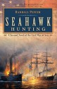 Seahawk Hunting: A Novel of the Civil War at Sea - Randall Peffer