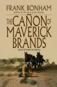 The Canon of Maverick Brands - Frank Bonham