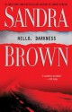 Hello, Darkness - Sandra Brown