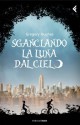 Sganciando la luna dal cielo (Feltrinelli Kids) (Italian Edition) - Gregory Hughes, M. Foschini