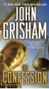 The Confession - John Grisham