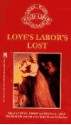 Loves Labors Lost - Louis B. Wright, William Shakespeare