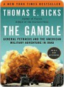 The Gamble - Thomas E. Ricks