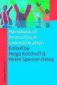 Handbook of Intercultural Communication - Helga Kotthoff, Helen Spencer-Oatey