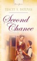 Second Chance - Tracey V. Bateman, Tracey Bateman