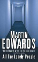 All the Lonely People - Martin Edwards