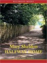 Halfway Home (MP3 Book) - Mary Sheldon, Barbara Rosenblat