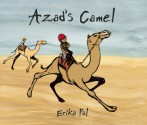 Azad's Camel - Erika Pal