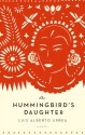 The Hummingbird's Daughter - Luis Alberto Urrea