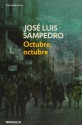 Octubre, Octubre - José Luis Sampedro