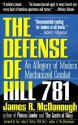 Defense of Hill 781: An Allegory of Modern Mechanized Combat - James R. McDonough, John R. Galvin