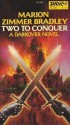 Two to Conquer - Marion Zimmer Bradley