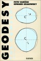 Geodesy: The Concepts - Petr Vaníček, Edward Krakiwsky