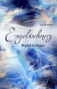 Engelsschmerz - Mathilda Grace