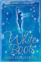 White Boots - Noel Streatfeild