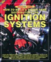 How To Build & Power Tune Distributor-Type Ignition Systems - Des Hammill