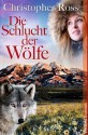 Die Schlucht Der Wölfe - Thomas Jeier