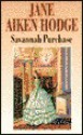 Savannah Purchase - Jane Aiken Hodge