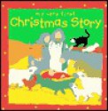 My Very First Christmas Story - Lois Rock