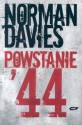 Powstanie '44 - Norman Davies