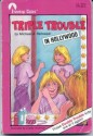 Triple Trouble in Hollywood - Michael Pellowski